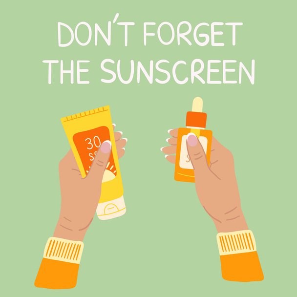 Set of sunscreen bottles, tubes with different SPF from 30 to 50 in female hands. Do not forget the sunscreen protection and sun safety. Sumer poster. Hand drawn organic vector illustration. - Vector, Image