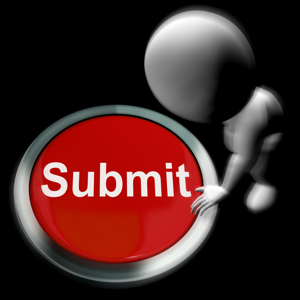 Submit Pressed Shows Submission Or Handing In - Photo, Image