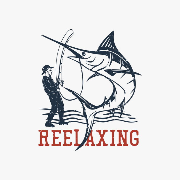 t ing design reelaxing ember halászat marlin hal évjárat illusztráció - Vektor, kép