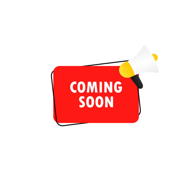Coming soon icon. Megaphone with coming soon message in bubble speech banner. Loudspeaker. Announcement. Advertising. Vector EPS 10. Isolated on white background - Vector, Image