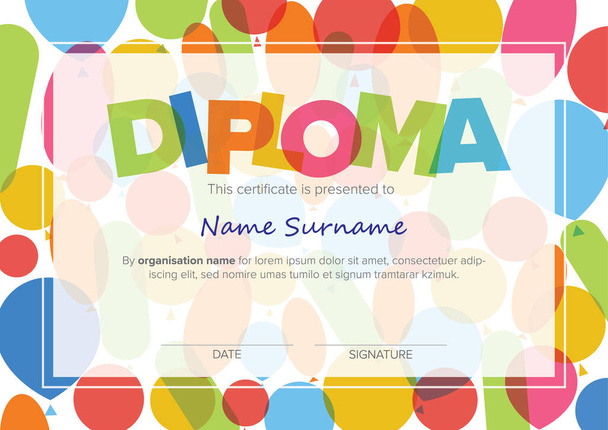 Colorful child diploma certificate template with color baloons and big color lettering. Kids diploma certificate template ready to print in a4 size - Vector, Imagen