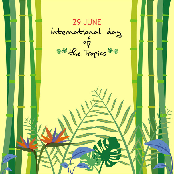 Международный день тропиков 29 июня - Вектор,изображение