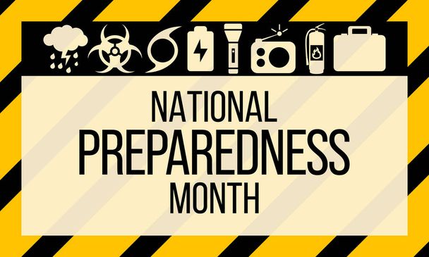 Національний місяць готовності (англ. National preparance month, NPM) відзначається щороку у вересні, щоб сприяти плануванню сімейних та громадських катастроф тепер і протягом усього року. Векторна ілюстрація - Вектор, зображення