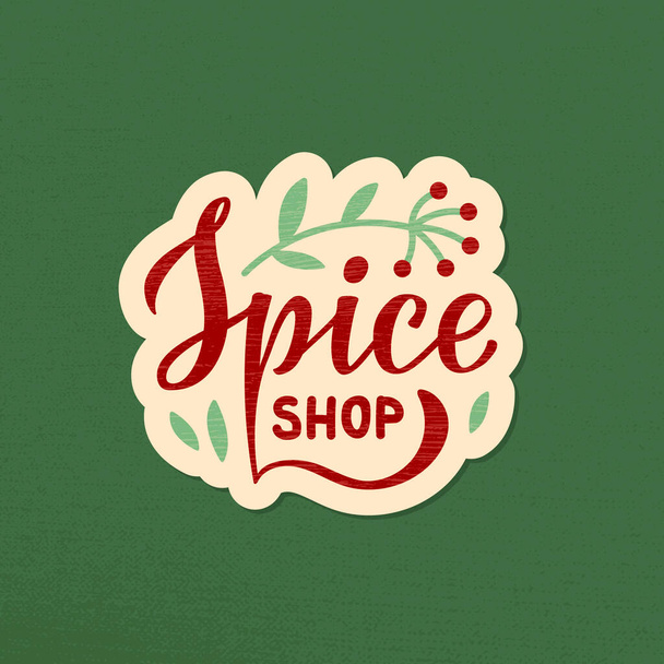 Vector illustration of spice shop lettering for banner, advertisement, signage, catalog, product design. Handwritten creative text with leaves and floral elements - Wektor, obraz