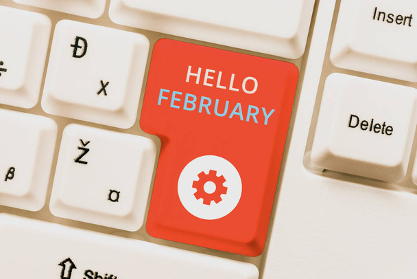 Szöveges tábla mutatja Hello Február. Üzleti koncepció köszöntés az év második hónapjának köszöntésekor Absztrakt Biztonságos internet élmény megteremtése, a Digitális Vírus terjedésének megelőzése - Fotó, kép