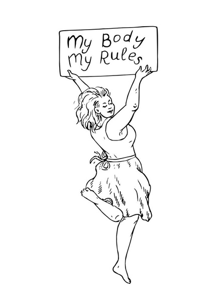 Happy girl plus size in dress jumping with nameplate with slogan "my body my rules", hand drawn doodle, drawing in gravure style, sketch illustration - Вектор,изображение
