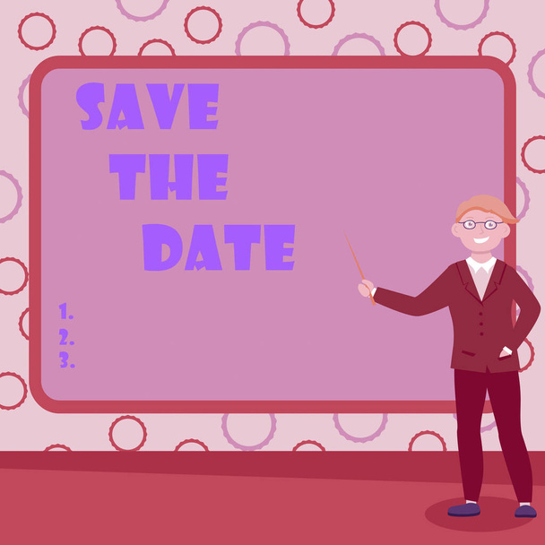 Handwriting text Save The Date. Business concept Organizing events well make day special event organizers Abstract Professor Giving Lectures, Explaining And Reporting Concept - Photo, Image