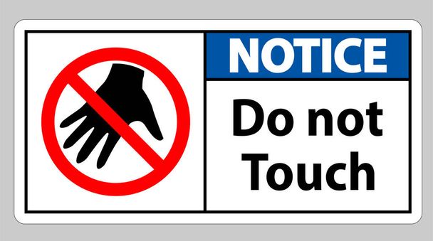 Aviso señal no toque y por favor no toque - Vector, Imagen