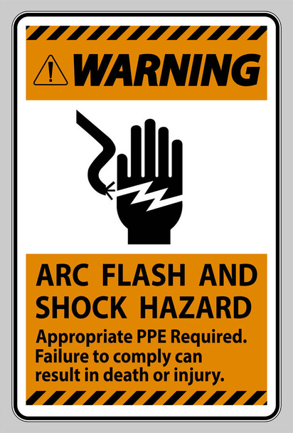 Sinal de aviso Arco Flash e Risco de Choque Apropriado EPI necessário - Vetor, Imagem