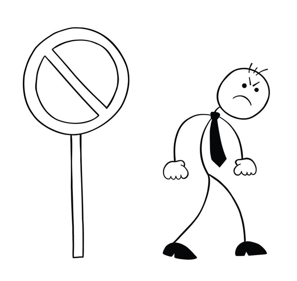 Hombre de negocios Stickman personaje ve el signo prohibido, se enoja y se vuelve, ilustración de dibujos animados vectoriales. Negro perfilado y de color blanco. - Vector, Imagen