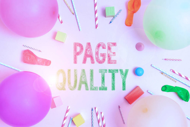 Fogalmi felirat Page Quality. Üzleti koncepció Egy weboldal hatékonysága megjelenése és funkciója tekintetében Színes születésnapi party dizájn Fényes Ünnepi tervezés Ötletek - Fotó, kép