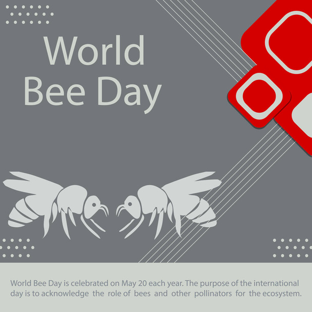 Παγκόσμια Ημέρα Μέλισσας γιορτάζεται στις 20 Μαΐου κάθε χρόνο. Σκοπός της διεθνούς ημέρας είναι να αναγνωριστεί ο ρόλος των μελισσών και άλλων επικονιαστών για το οικοσύστημα.. - Διάνυσμα, εικόνα