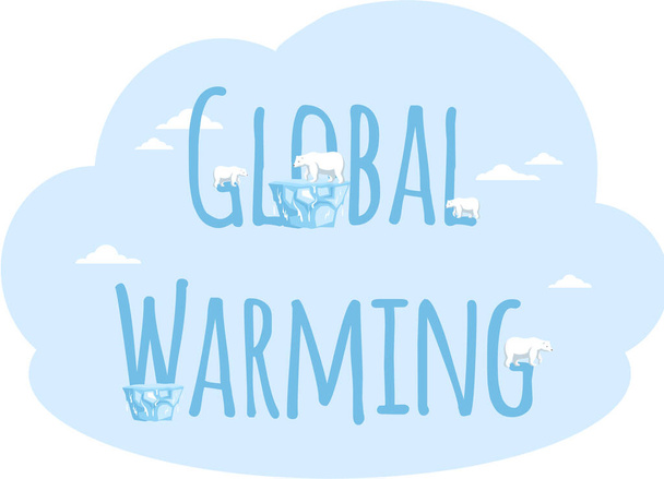 Inscription global warming on blue background. Polar bears stand on ice floes near letters - Vektor, obrázek