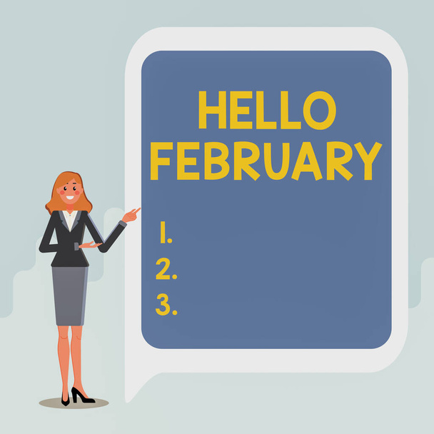 Εγγραφή εμφάνισης κειμένου Γεια σας Φεβρουάριος. Χαιρετισμός επιχειρηματικής έννοιας που χρησιμοποιείται κατά την υποδοχή του δεύτερου μήνα του έτους Εμφάνιση σημαντικών πληροφοριών, Παρουσίαση νέων ιδεών - Φωτογραφία, εικόνα