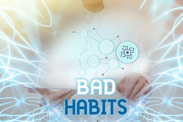 Conceptual display Bad Habits. Business overview the uncontrollable negative habitual behavioral pattern of an individual Lady Holding Tablet Pressing On Virtual Button Showing Futuristic Tech. - Photo, Image