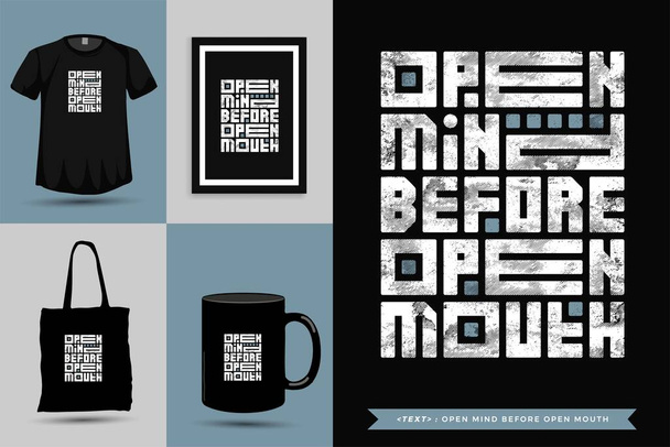 Baskı için ağzını açmadan önce tipografik alıntı ilhamı Tshirt açık zihin. Dikey tasarım şablon posteri, kupa, çanta, giysi ve eşya. - Vektör, Görsel