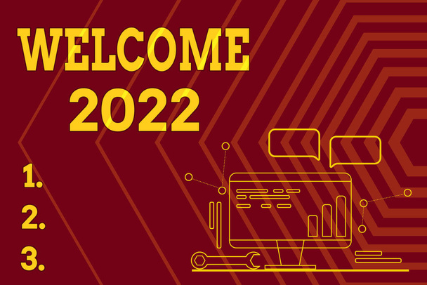 Text sign showing Welcome 2022. Word for New Year Celebration Motivation to Start Cheers Congratulations Computer Maintenance And Repair Concept, Abstract Communication Technology - Photo, Image