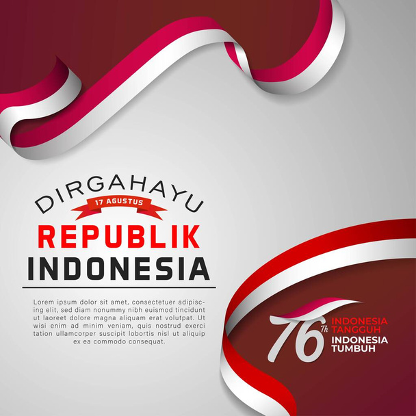 Gelukkige Indonesië Onafhankelijke Dag. Template of greeting card, banner social media with lettering of Dirgahayu 17 August Republik Indonesia, versierd met rood en wit vlaggenlint. - Vector, afbeelding