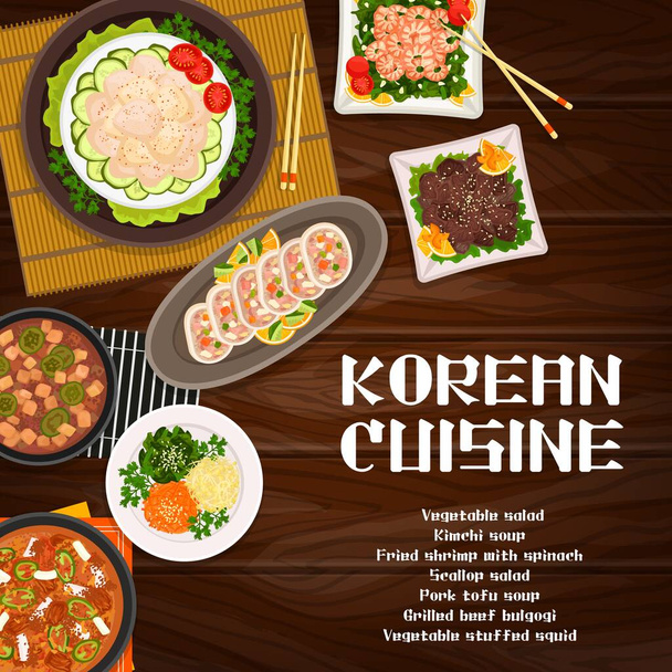Koreai étterem, kávézó étkezés banner. Kimchi és sertés tofu leves, zöldséges töltött tintahal, fésűkagyló saláta és sült garnélarák spenóttal, grillezett marhahús bulgogi vektor. Koreai konyha ételek poszter - Vektor, kép
