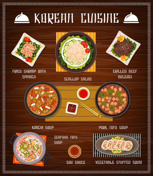 Korean food restaurant menu cover with seafood and vegetable meals. Fried shrimp with spinach, stuffed squid and grilled beef bulgogi, scallop salad, soy sauce and pork tofu, kimchi soups vector. - Vector, Image