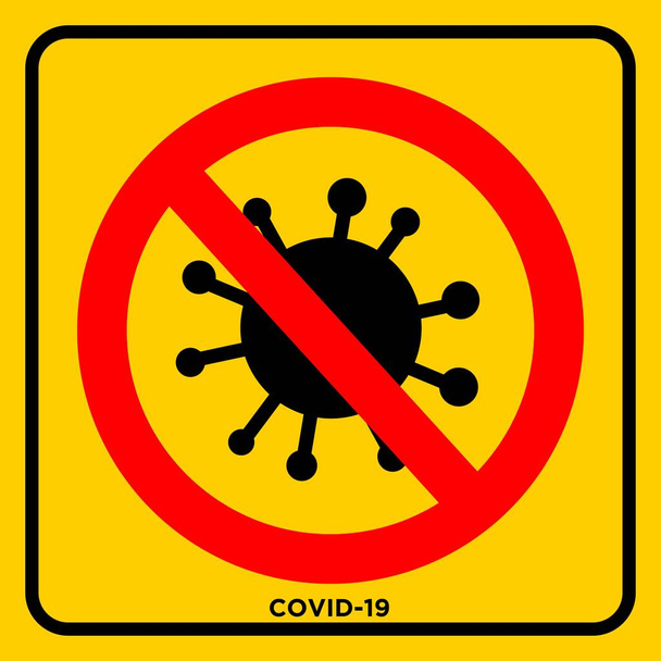 Señal de advertencia Stop Covid 19 / Señal de advertencia Stop Covid 19 - Vector, Imagen