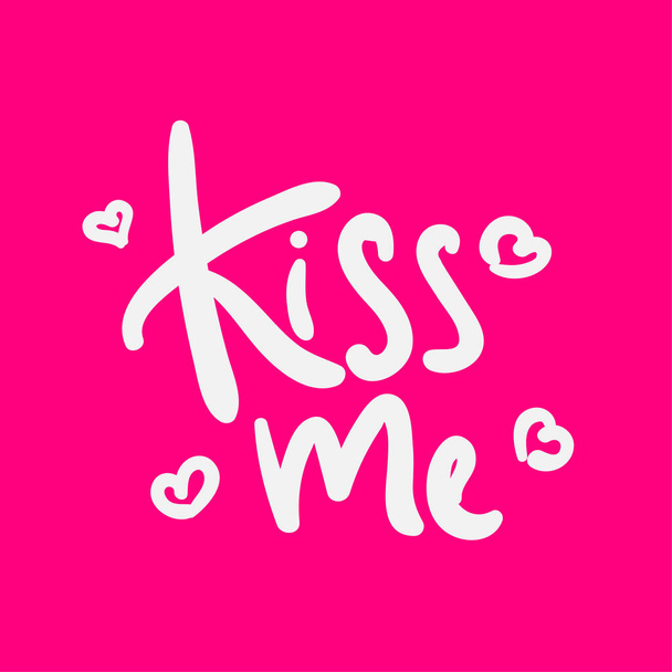 kiss me love valentine quote text typography design graphic vector illustration - Vector, Image