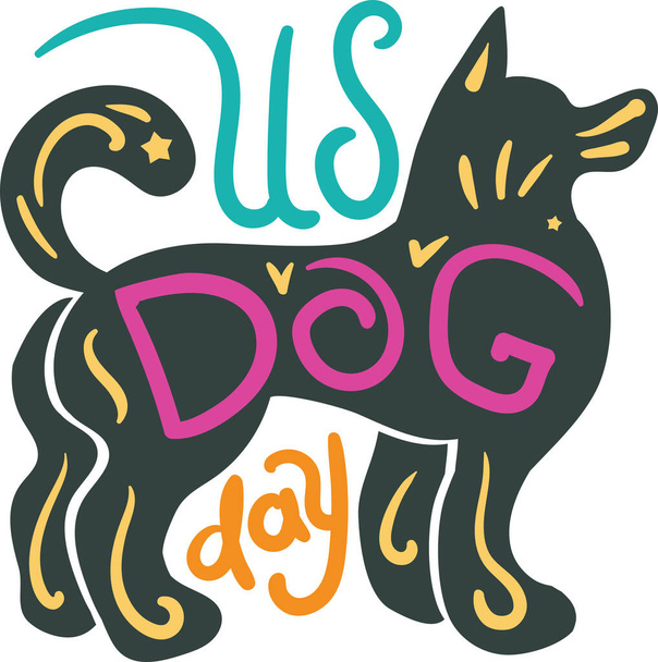 Dog Day internationalen Feiertag Vektor. Nettes Tier Körper Silhouette lustig farbigen und Text Wort. Haustier glücklich traditionelles Weltfest Veranstaltung flache Cartoon-Illustration - Vektor, Bild