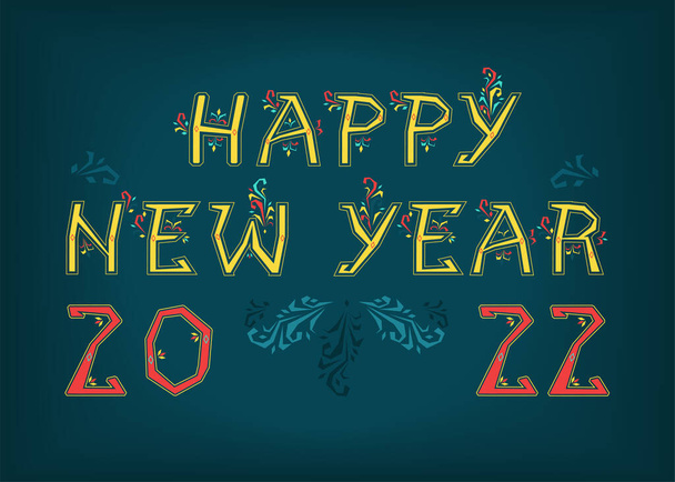 Feliz Año Nuevo 2022. Inscripción popular por fuente artística - letras amarillas y números rojos con decoración botánica. Fondo azul oscuro. Ilustración vectorial - Vector, Imagen