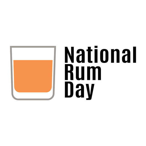 National Rum Day, a glass with an alcoholic drink for a postcard or banner vector illustration - Vector, Imagen