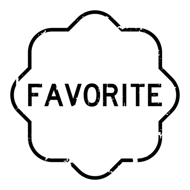 Grunge nero preferito timbro sigillo di gomma parola su sfondo bianco - Vettoriali, immagini