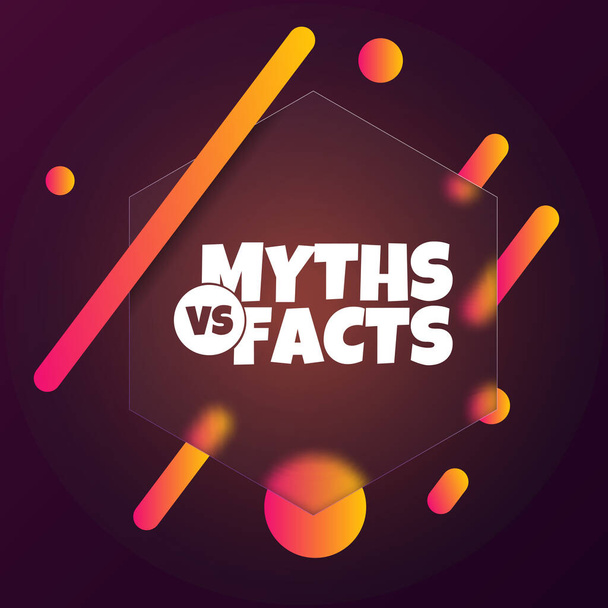 Myths vs facts. Speech bubble banner with Myths vs facts text. Glassmorphism style. For business, marketing and advertising. Vector on isolated background. EPS 10. - Vector, Image