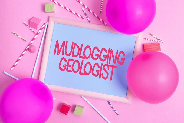 Conceptual display Mudlogging Geologist. Concept meaning gather information and creating a detailed well log Colorful Party Invitation Designs Bright Celebration Planning Ideas - Photo, Image