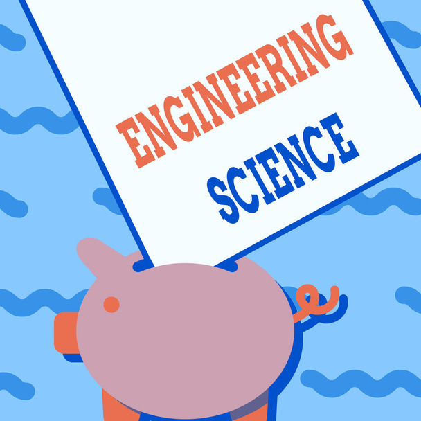 Conceptual caption Engineering Science. Palabra para tratar con la base física y matemática de la ingeniería Piggy Bank dibujo con hoja grande de papel atascado en el agujero. - Foto, Imagen