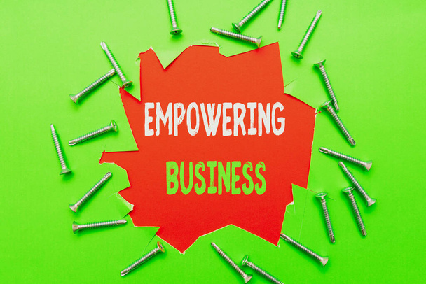 Conceptual display Empowering Business. Business idea creating an environment that fosters growth of business Workshop Improvement Ideas Productivity Inspirations And Solutions - Zdjęcie, obraz