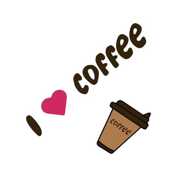 Kuvitus kahvista, johon on kaiverrettu "Rakastan kahvia" - Vektori, kuva