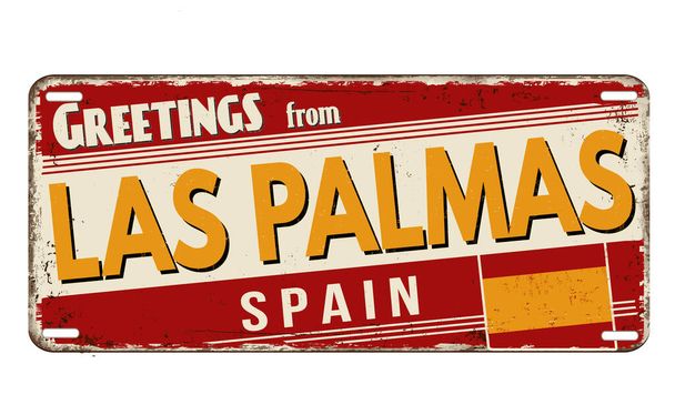 Χαιρετισμούς από το Las Palmas vintage σκουριασμένη μεταλλική πλάκα σε λευκό φόντο, διανυσματική απεικόνιση - Διάνυσμα, εικόνα