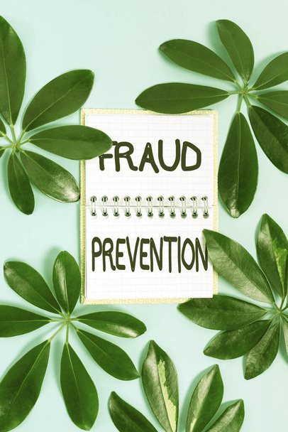 Text showing inspiration Fraud Prevention. Internet Concept the act of stopping various types of internet fraud Creating Nature Theme Blog Content, Preventing Environmental Loss - Фото, изображение