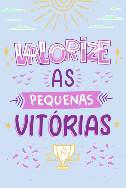 Ispirazione colorata frase portoghese. Traduzione: "Valorizzare piccole vittorie" - Vettoriali, immagini