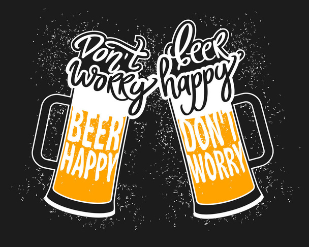 Dont worry beer happy. vector with mugs. vintage poster. Clink glasses. International beer day label. Oktoberfest icon. Foamy beer feast in bar. - Vector, Image