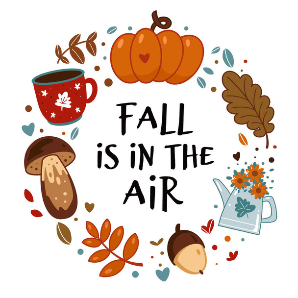 Fall is in the air quote. Leaves vector flat illustration - Вектор,изображение