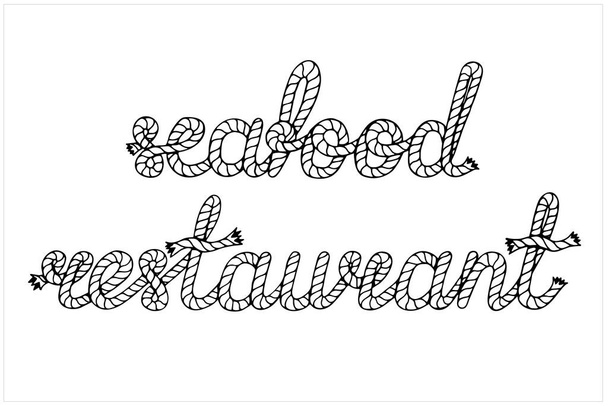 Restaurant de fruits de mer, lettrage manuscrit avec corde de bateau de mer, illustration vectorielle en noir et blanc - Vecteur, image
