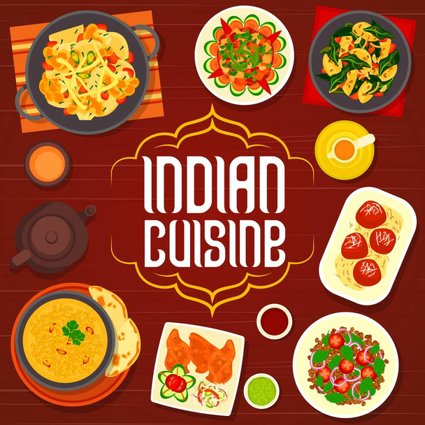 Indická kuchyně pokrývá menu s vektorovými pokrmy z kořeněné zeleniny a smaženým mléčným dezertem. Bramborové špenátové kari, dušené pečivo a samosa, sladkosti, masala čaj, pražený květák, čočková polévka a salát - Vektor, obrázek