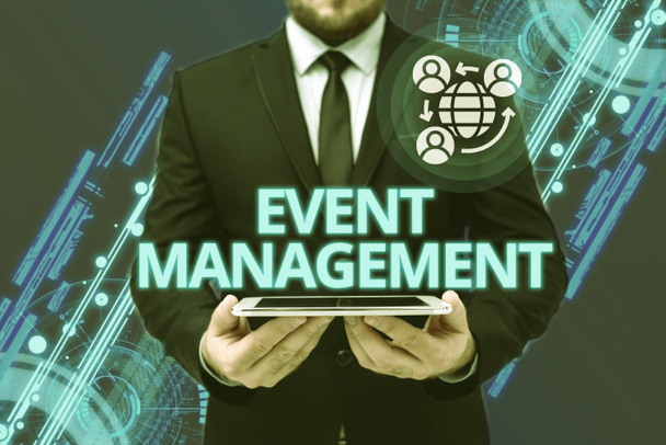 Text showing inspiration Event Management. Business idea job of planning and managing large events or conferences Man In Office Uniform Holding Tablet Displaying New Modern Technology. - Photo, Image