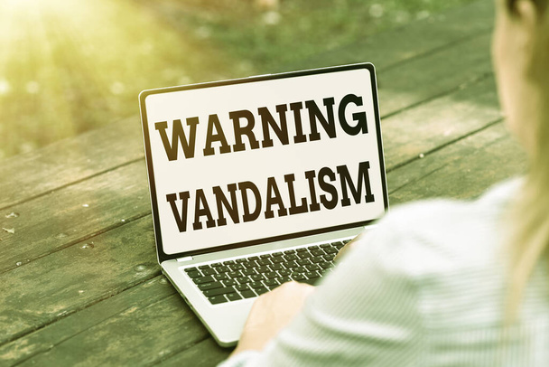 Text sign showing Warning Vandalism. Business idea malicious defacement of public or private property Online Jobs And Working Remotely Connecting People Together - Photo, Image