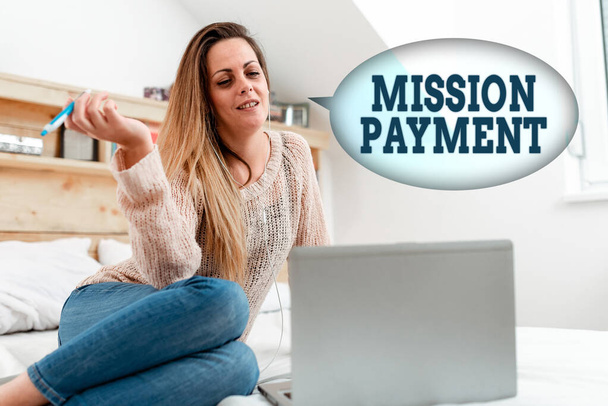 Conceptual display Mission Payment. Concept meaning Compensation Discharge or performance of an obligation Casual Internet Surfing, Student Researching Online Websites - Photo, Image