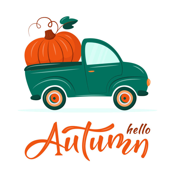 Cute retro waggon delivering huge pumpkin. Hello Autumn.  Retro truck. Harvest or Thanksgiving concept. Fall vector illustration in flat cartoon style. For card, banner, invitation. - ベクター画像