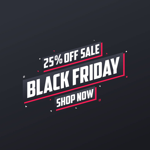 25% off Black Friday sale. Black Friday sale 25% discount offer, shop now. Promotional and marketing design for Black Friday. - Vector, Image