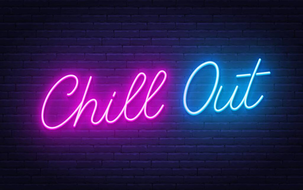 Chill Out neon lettering on brick wall background. - Διάνυσμα, εικόνα