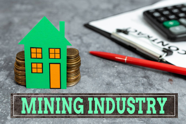 Conceptual caption Mining Industry. Word Written on extraction of precious minerals and geological materials Computing House Upgrade Budget, New Household Budgeting Ideas - Foto, Bild