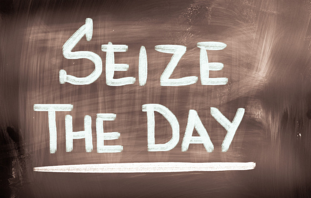 Seize The Day Concept - Photo, Image